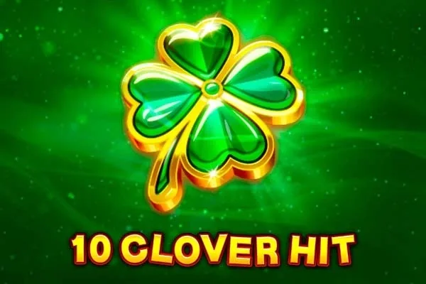 10 Clover Hit